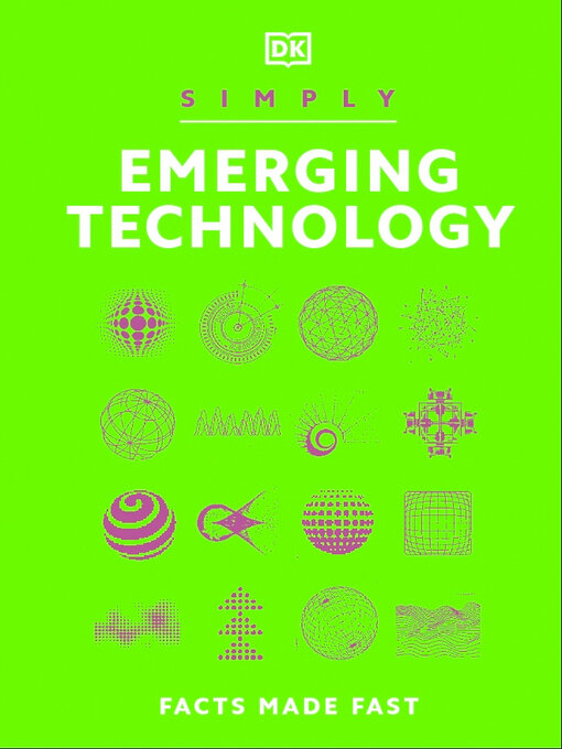Title details for Simply Emerging Technology by DK - Wait list